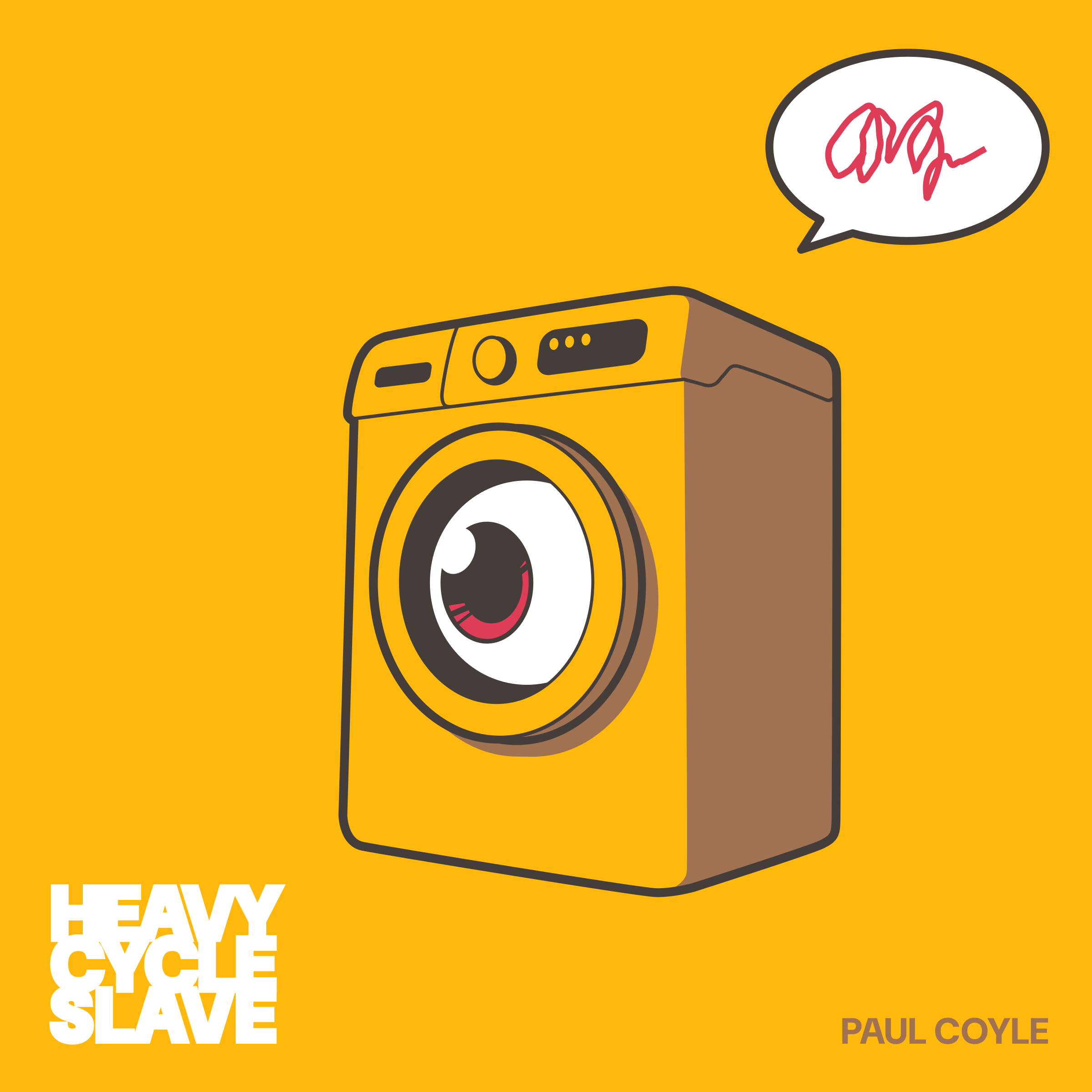 Heavy Cycle Slave